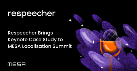 Respeecher Brings Keynote Case Study to MESA Localisation Summit