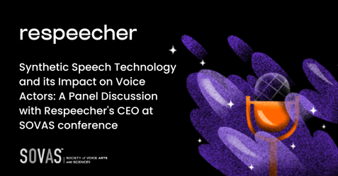 Synthetic Speech Technology and its Impact on Voice Actors: A Panel Discussion with Respeecher's CEO