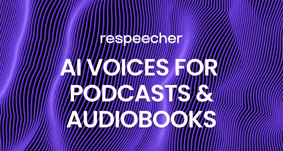 Website page cover image featuring a background of wavy purple lines on a dark backdrop. The text in the center reads 'respeecher' at the top and 'AI VOICES FOR PODCASTS & AUDIOBOOKS' below it in bold white letters. The overall design has a modern, abstract aesthetic.