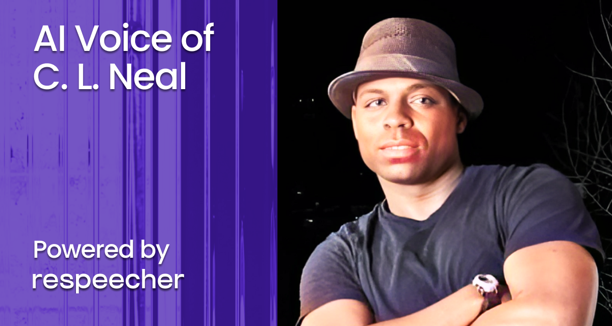 Cover image featuring a headshot of C. L. Neal with text 'AI Voice of C. L. Neal' and 'Powered by Respeecher' on a purple background with abstract lines on the left side of the image.