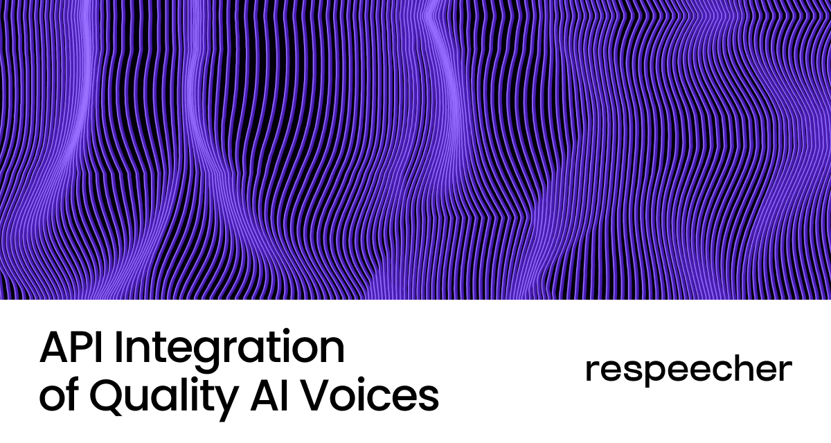 AI Voices API Integration webpage cover image featuring a background of wavy purple lines on a dark backdrop. The text at the bottom reads 'API Integration of Quality AI Voices' on the left and has Respeecher logo on the right. The overall design has a modern, abstract aesthetic.